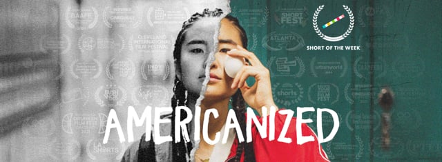"Americanized"  |  Short Film