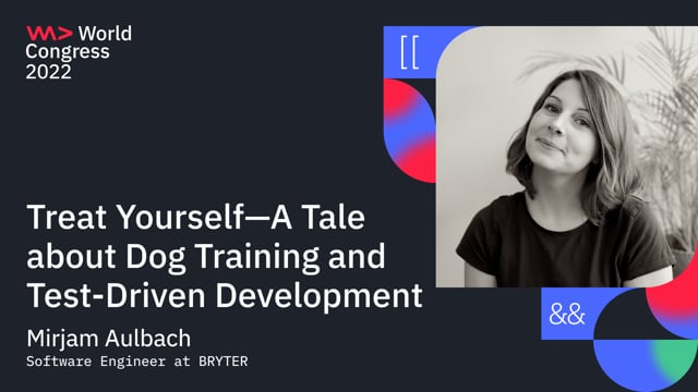 Treat yourself - A tale about dog training and test-driven development