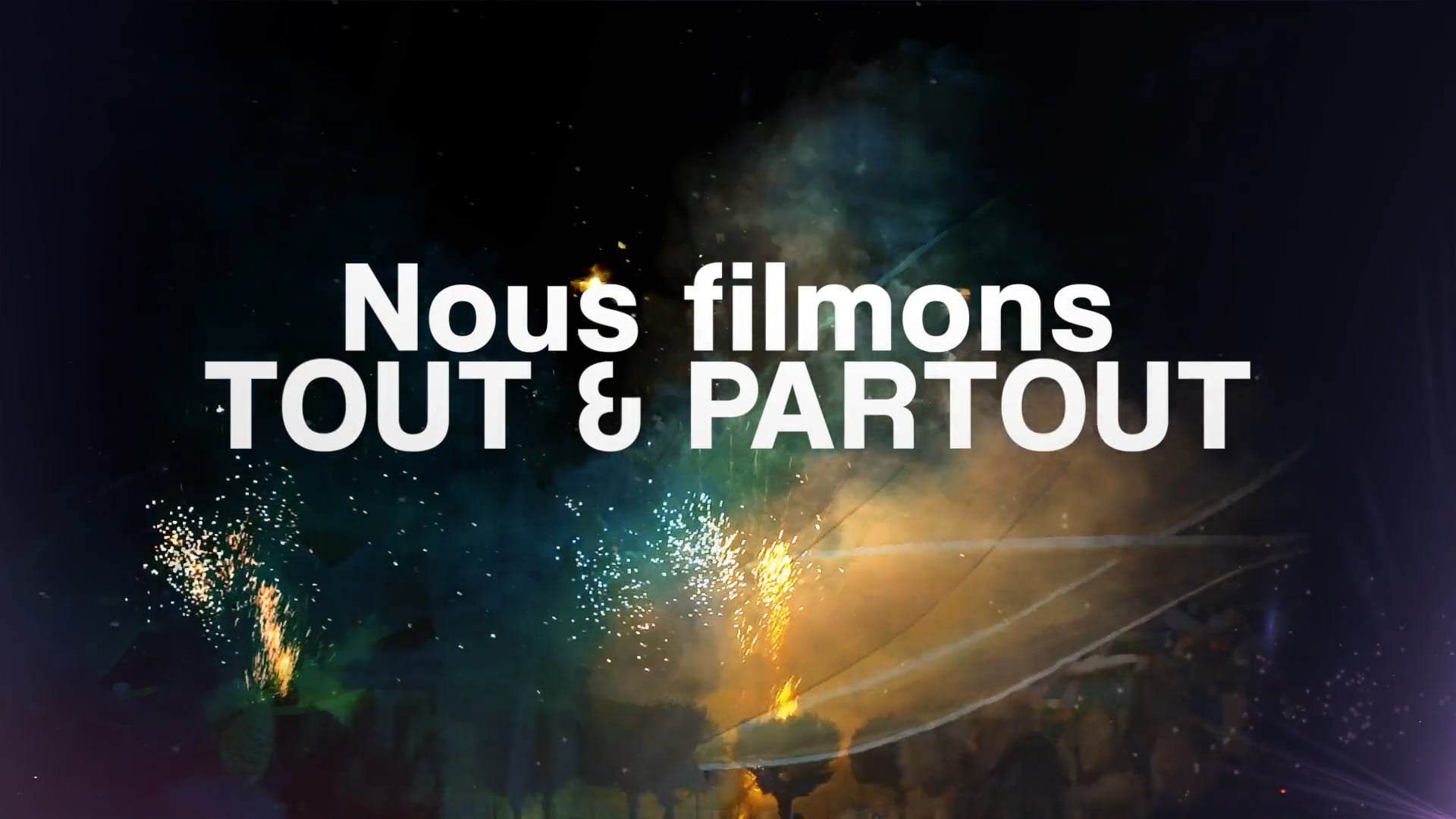 Nous filmons TOUT & PARTOUT ! on Vimeo