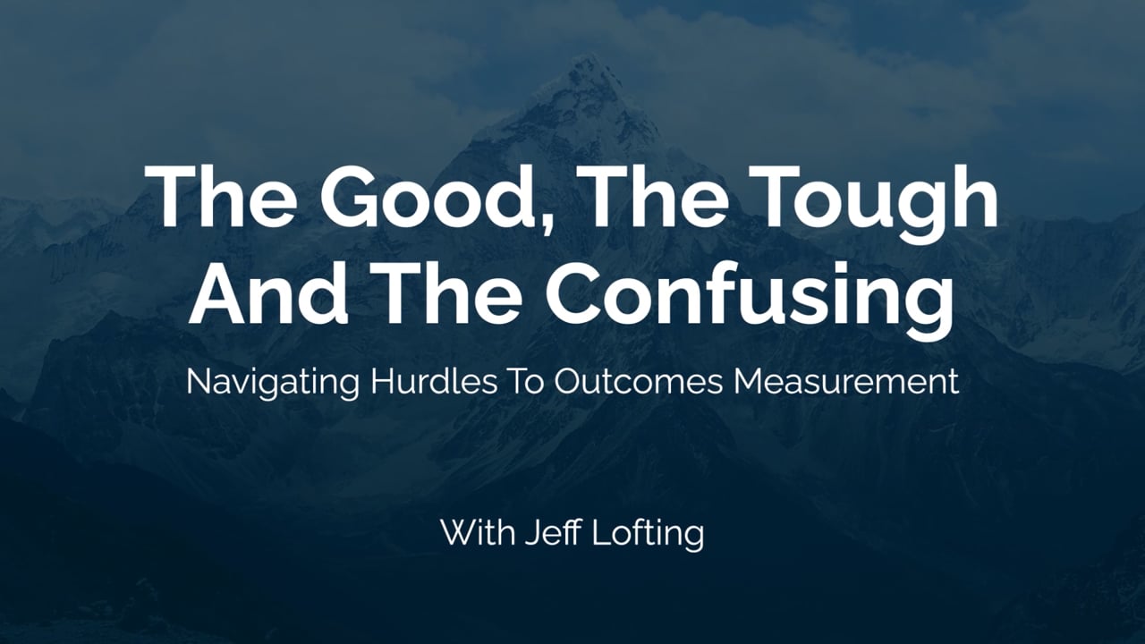 Lessons Learned in Outcomes (Member Panel)