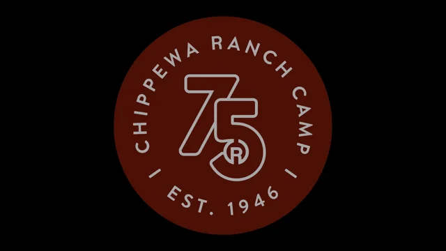 CRC 75 A VideOde to Chippewa Ranch Camp