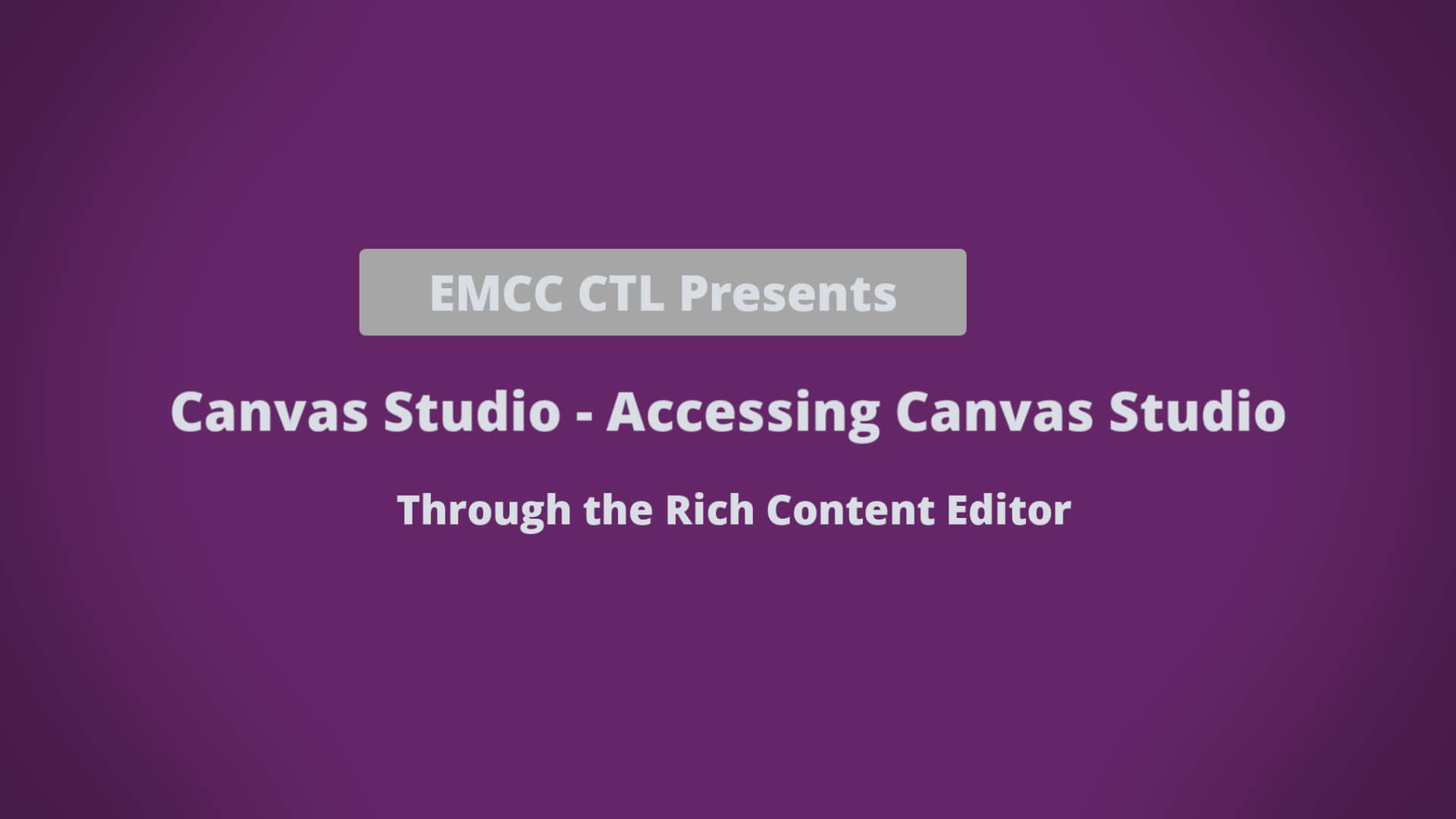 Canvas Studio Accessing Canvas Studio Through the Rich Content Editor