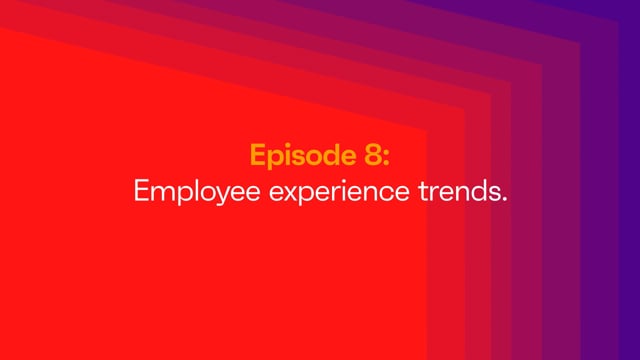 Employee Experience Roundtable Ep8 (Highlight)