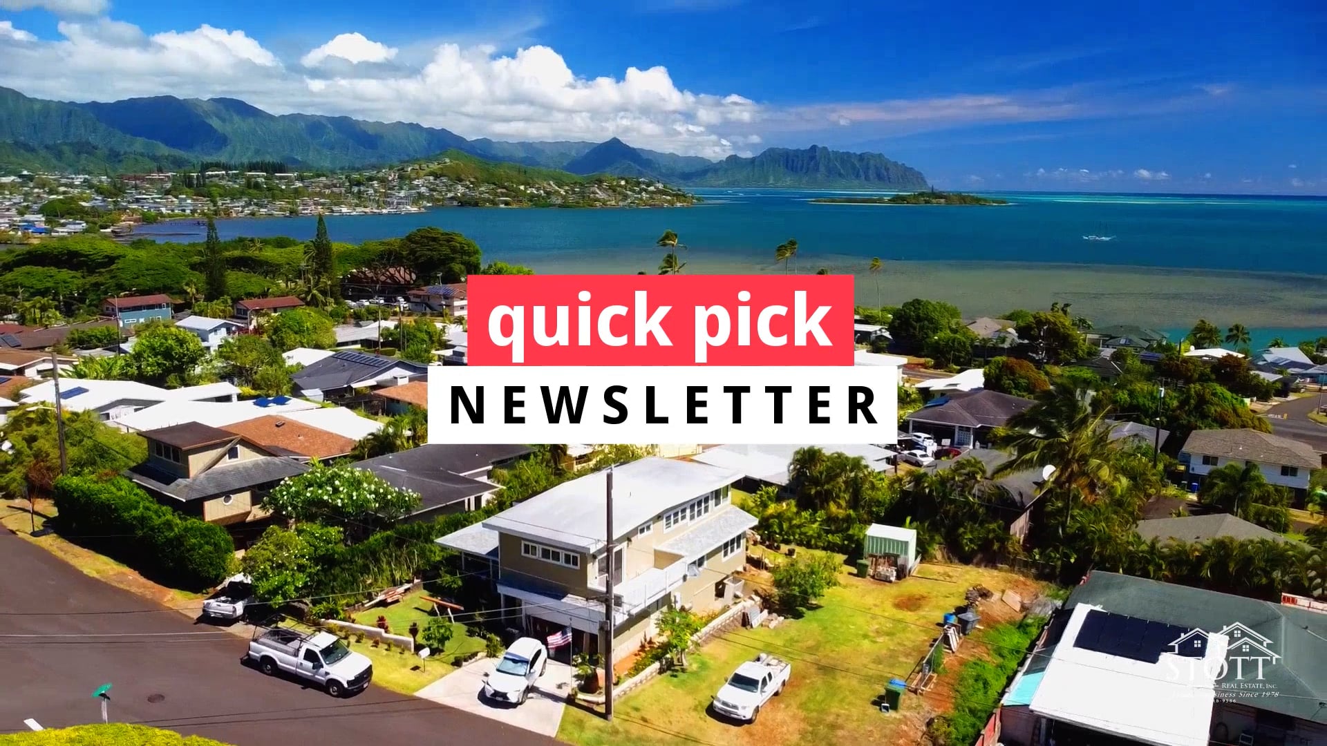 Quick Pick Newsletter Big Waves / Stott Real Estate, Inc. on Vimeo