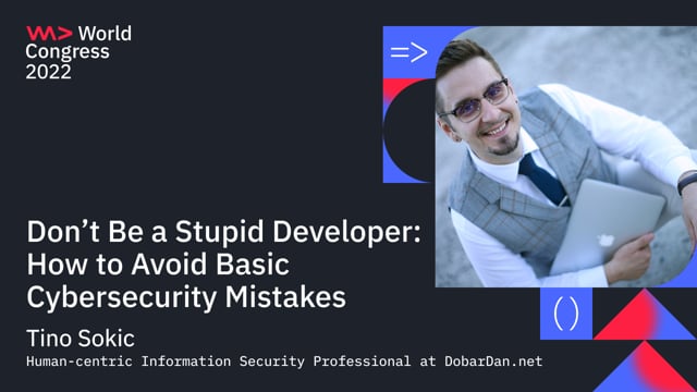 Don't Be A Naive Developer: How To Avoid Basic Cybersecurity Mistakes