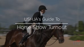 USHJA's Guide to Horse Show Turnout