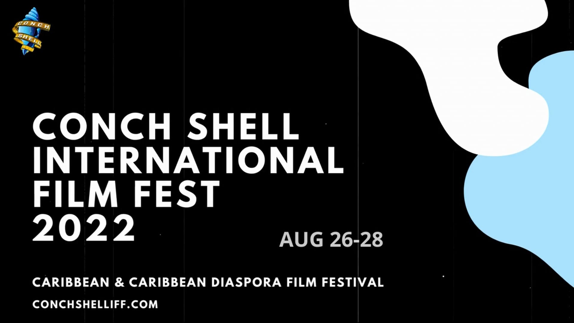 Conch Shell International Film Fest 2022 Sizzle Reel