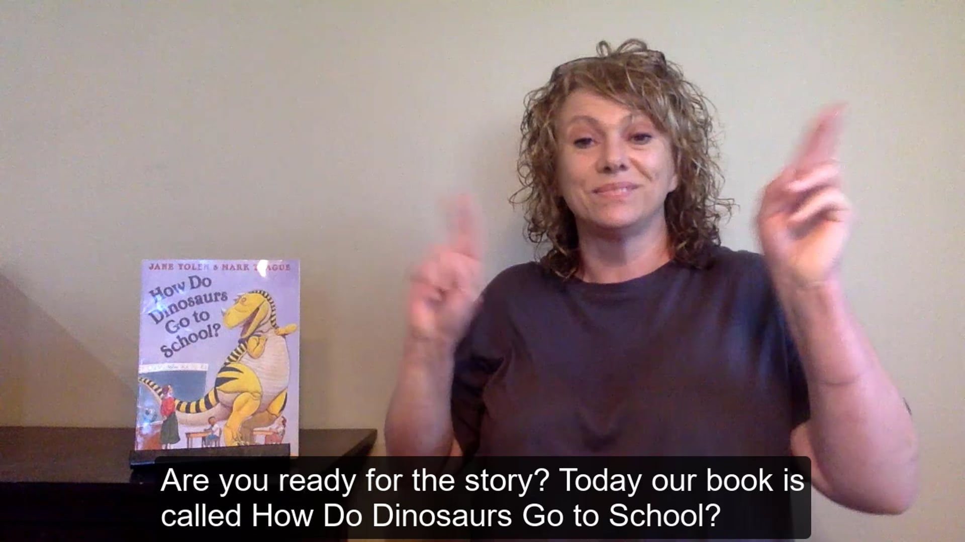 "How Do Dinosaurs Go to School" (ASL)