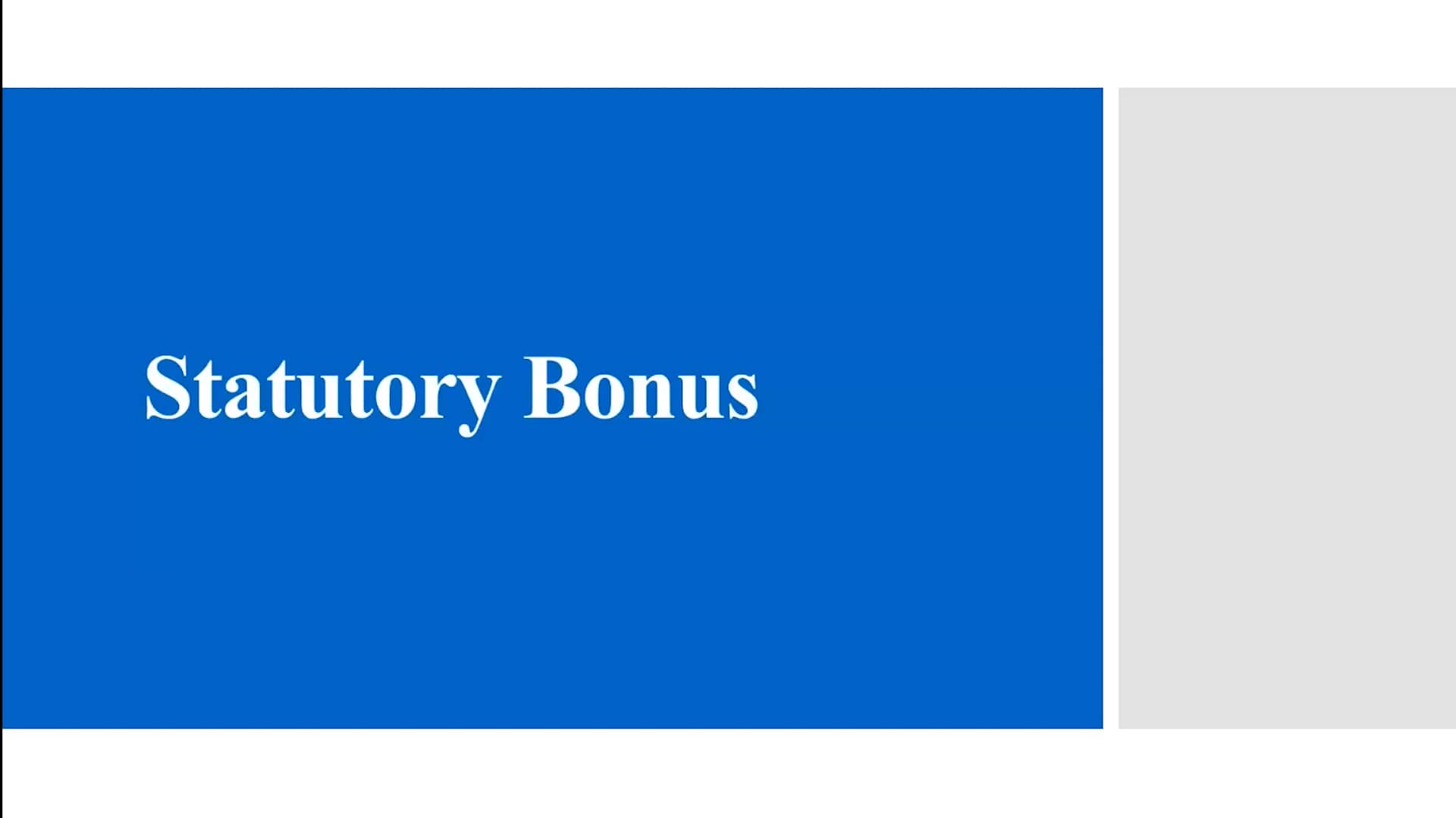 Statutory Bonus Benefit Session Video.mp4 on Vimeo