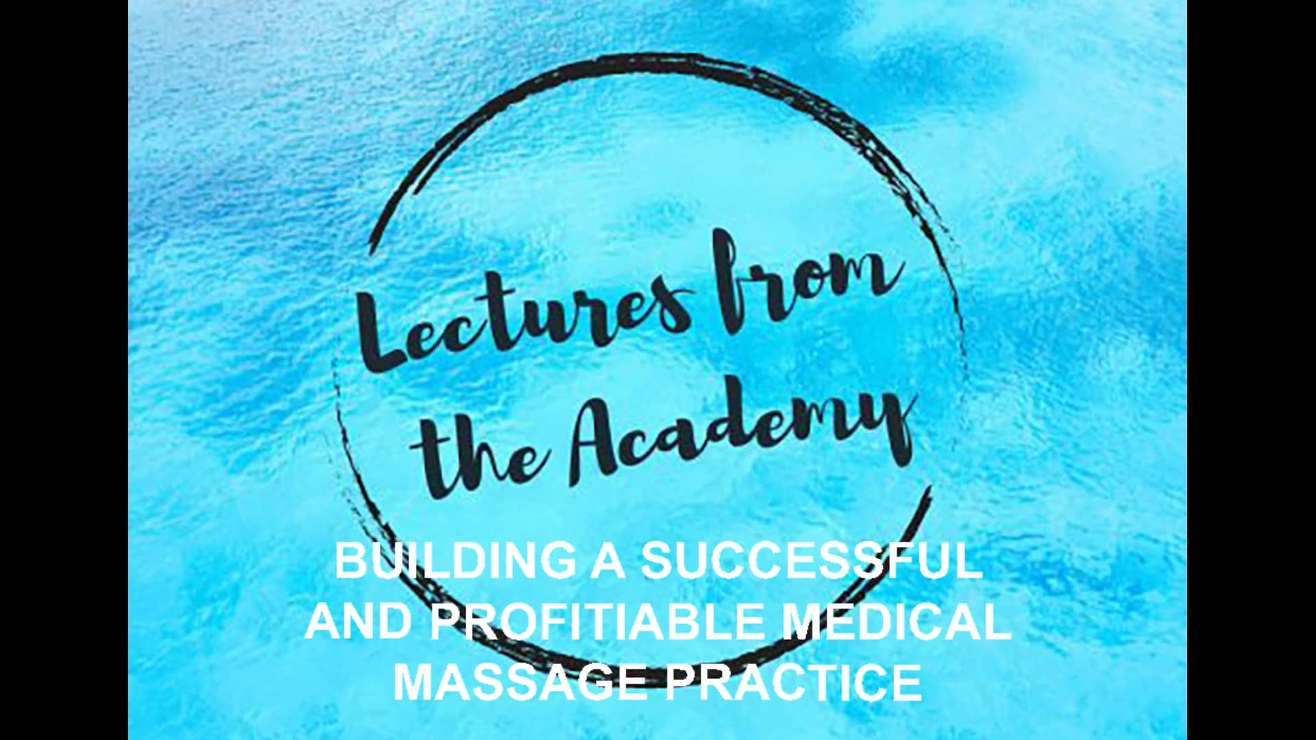 Building a Successful and Profitable Medical Massage Practice on Vimeo