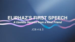Eliphaz's First Speech