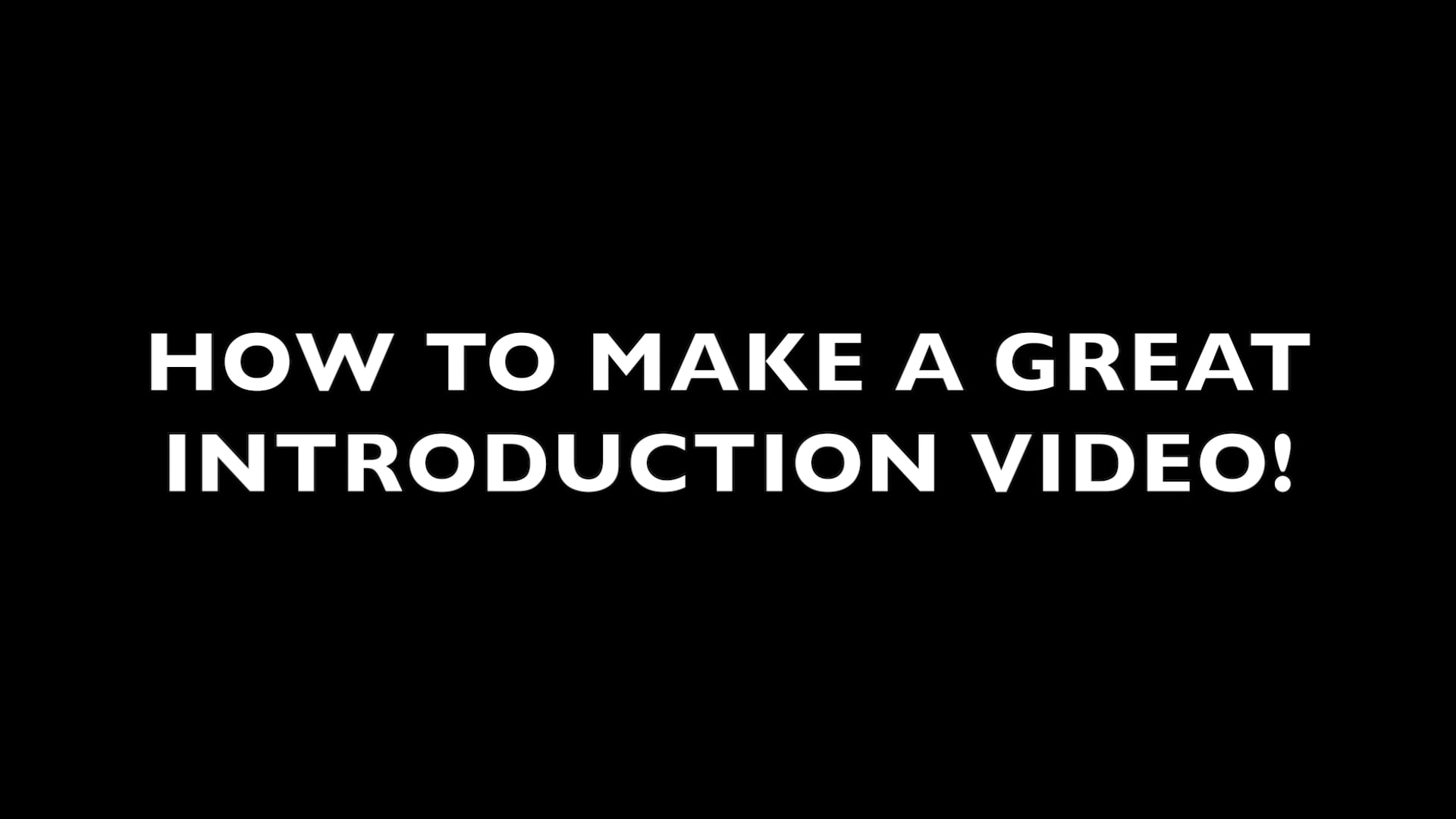 how-to-make-a-great-intro-video-on-vimeo