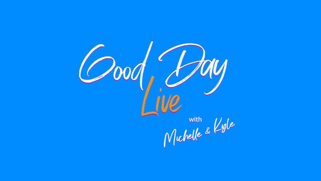 Welcome To Good Day Live with Michelle & Kyle