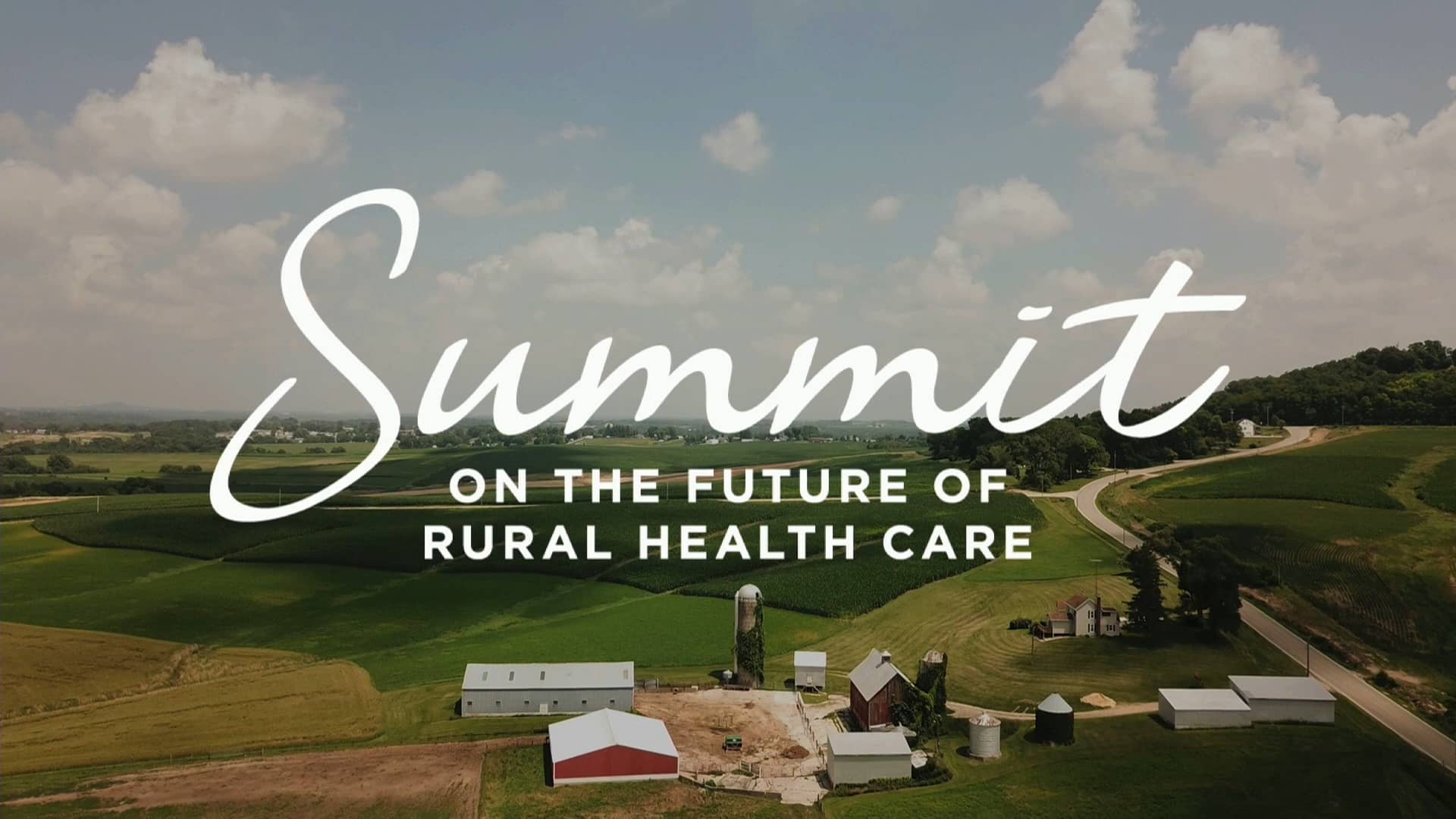 Summit on the Future of Rural Health Care.mp4 on Vimeo