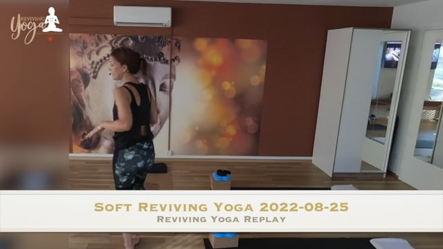 Soft Reviving Yoga 2022-08-25