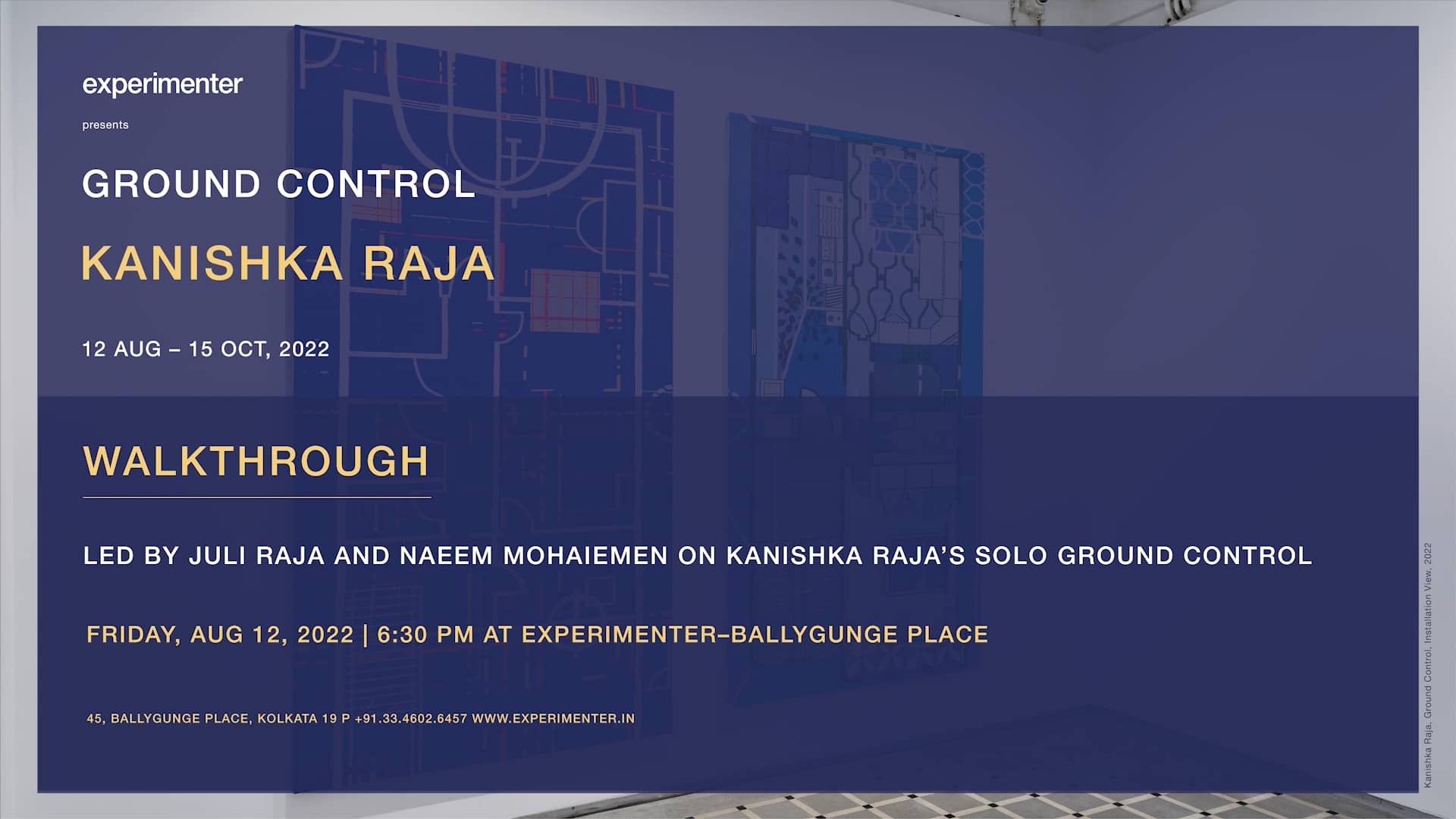 Kanishka Raja Ground Control Walkthrough ExperimenterBallygunge