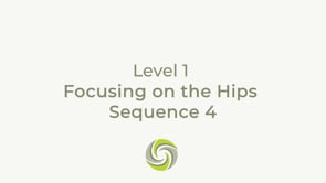 Focusing on the Hips Sequence 4