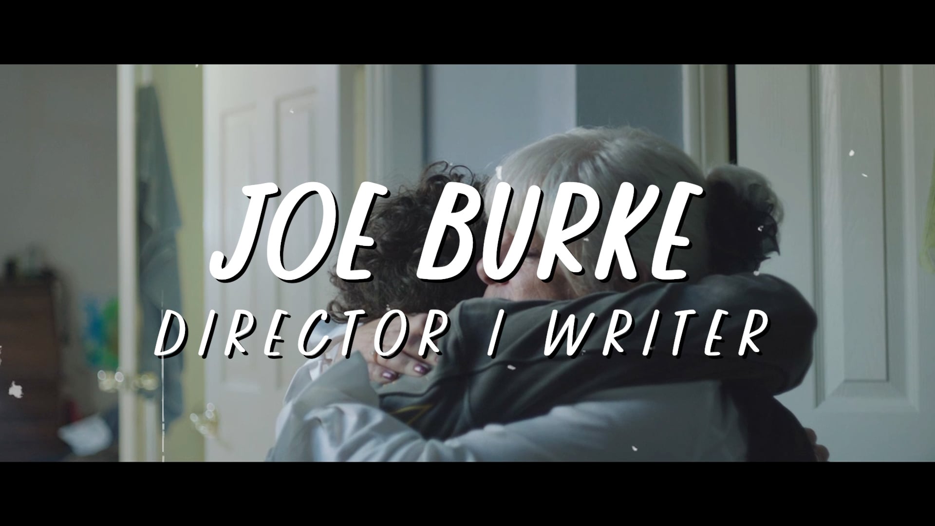 JOE BURKE DIRECTOR'S REEL (2022)