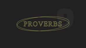 Proverbs 9