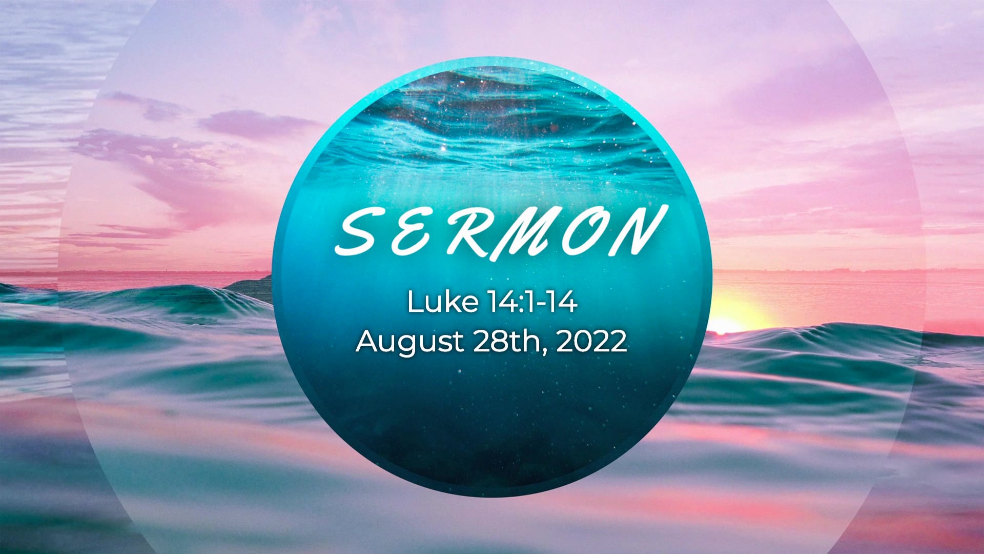 Sermon 28th August, 2022 - Luke 14:1-14 on Vimeo