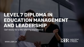 Level 7 Diploma in Education Management and Leadership