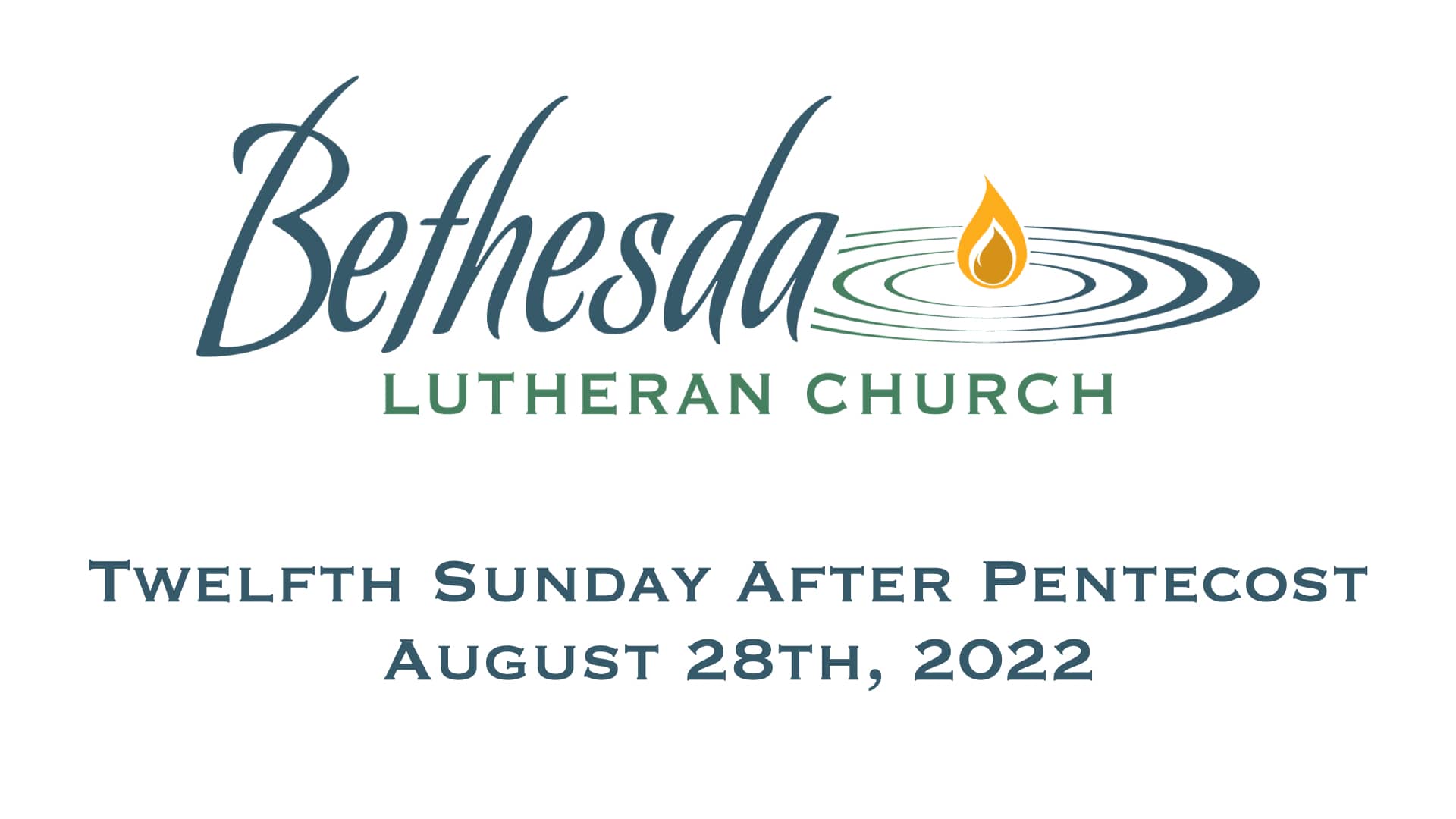 12th Sunday after Pentecost 2022-08-28 on Vimeo