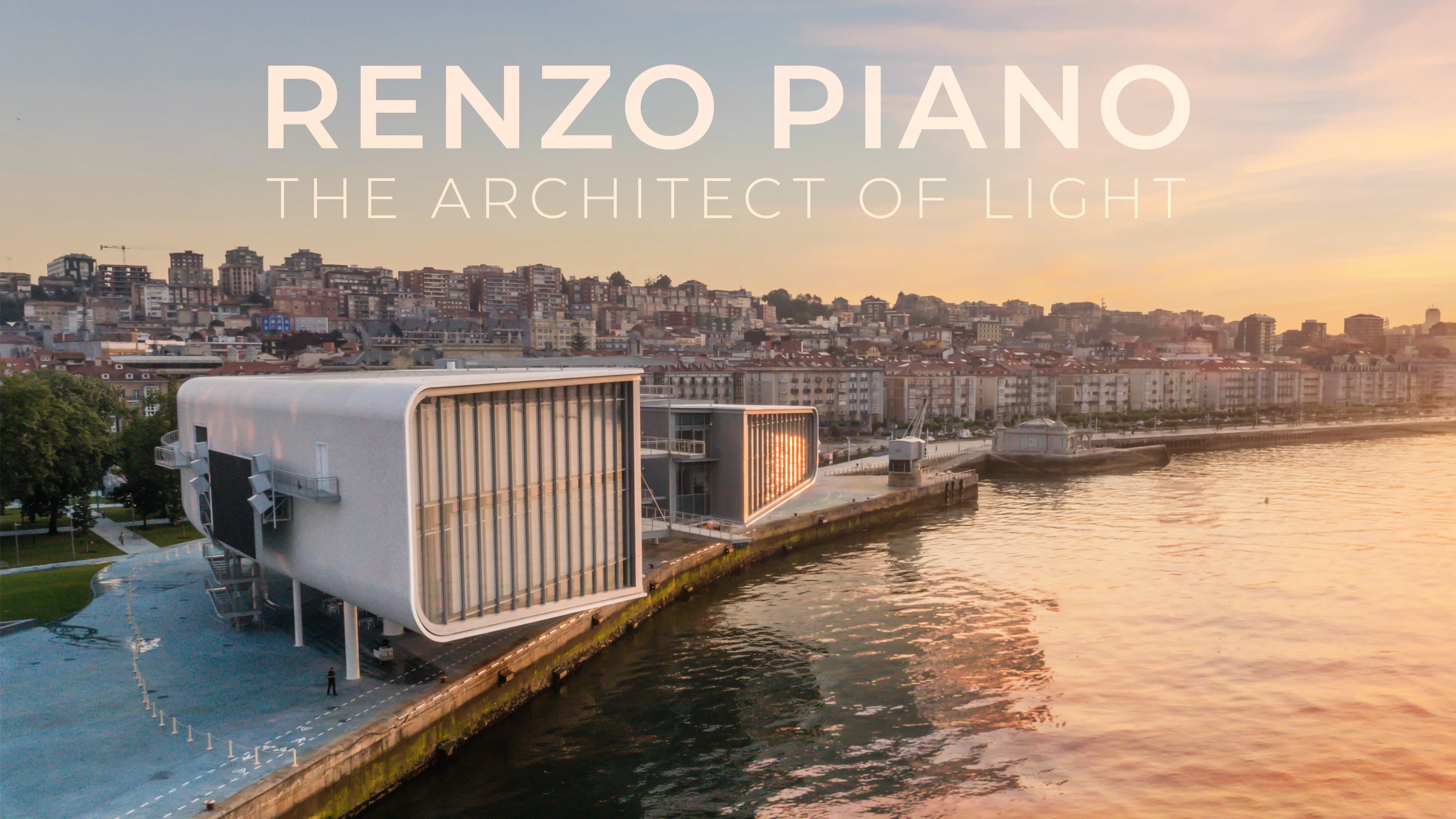 Renzo Piano: Architect of Light | Trailer on Vimeo
