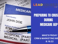 Preparing to Crush It during Medicare AEP.