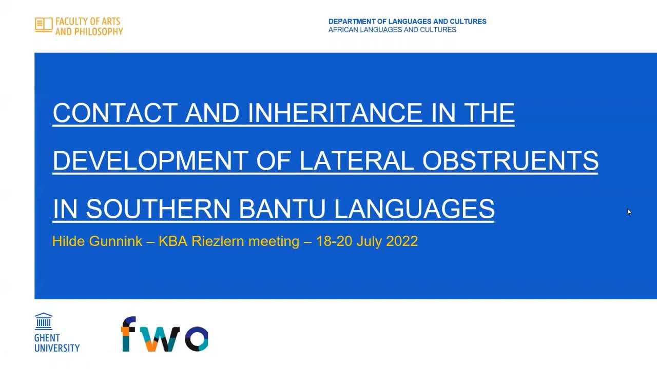 Hilde Gunnink // Contact and inheritance in the development of lateral obstruents in Southern Bantu languages