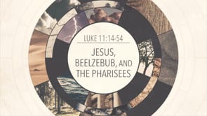 Jesus, Beelzebub, and the Pharisees