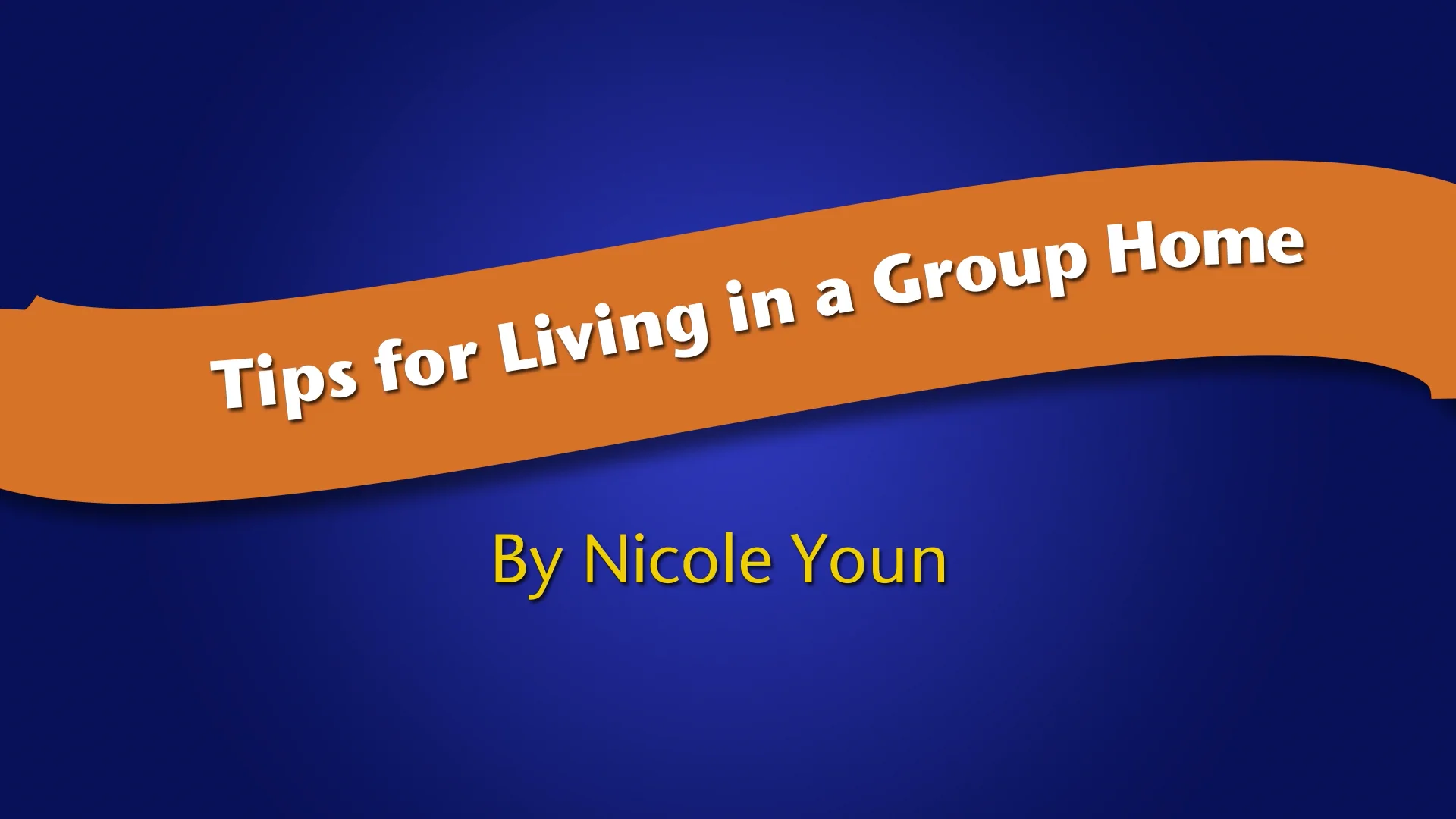 NicoleTips for Living in a Group Home on Vimeo