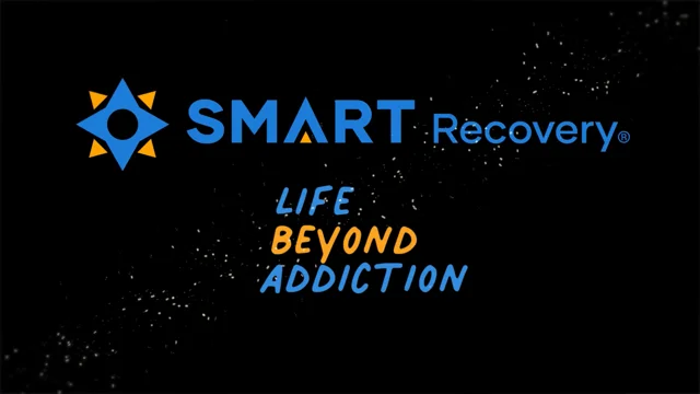 SMART Recovery Groups for overcoming life challenges caused by