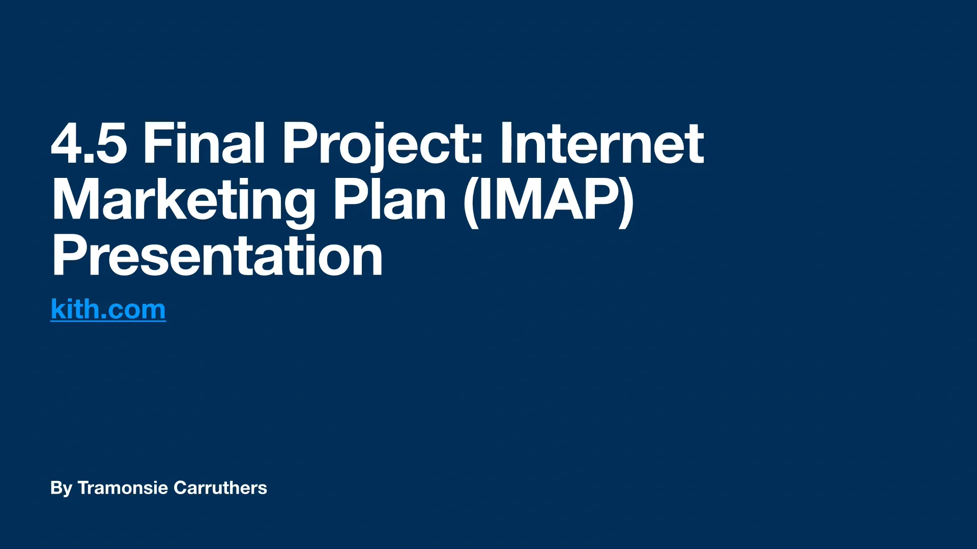 4-5-final-project-internet-marketing-plan-imap-presentation-on-vimeo