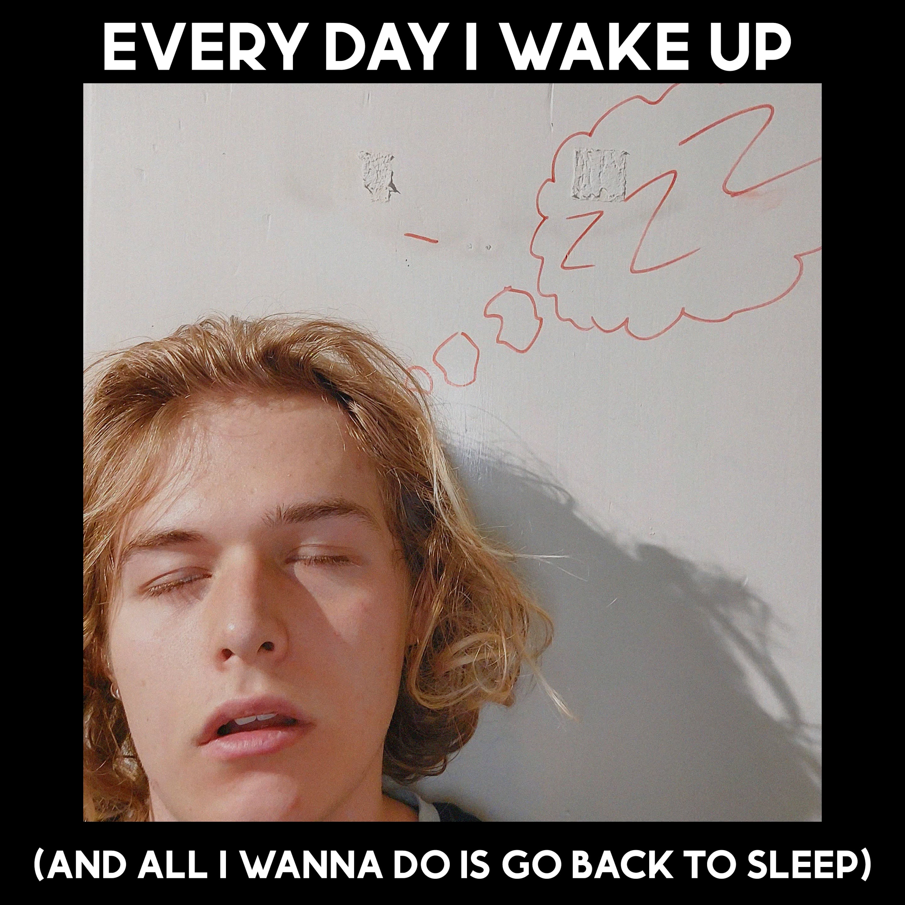 every-day-i-wake-up-and-all-i-wanna-do-is-go-back-to-sleep-on-vimeo