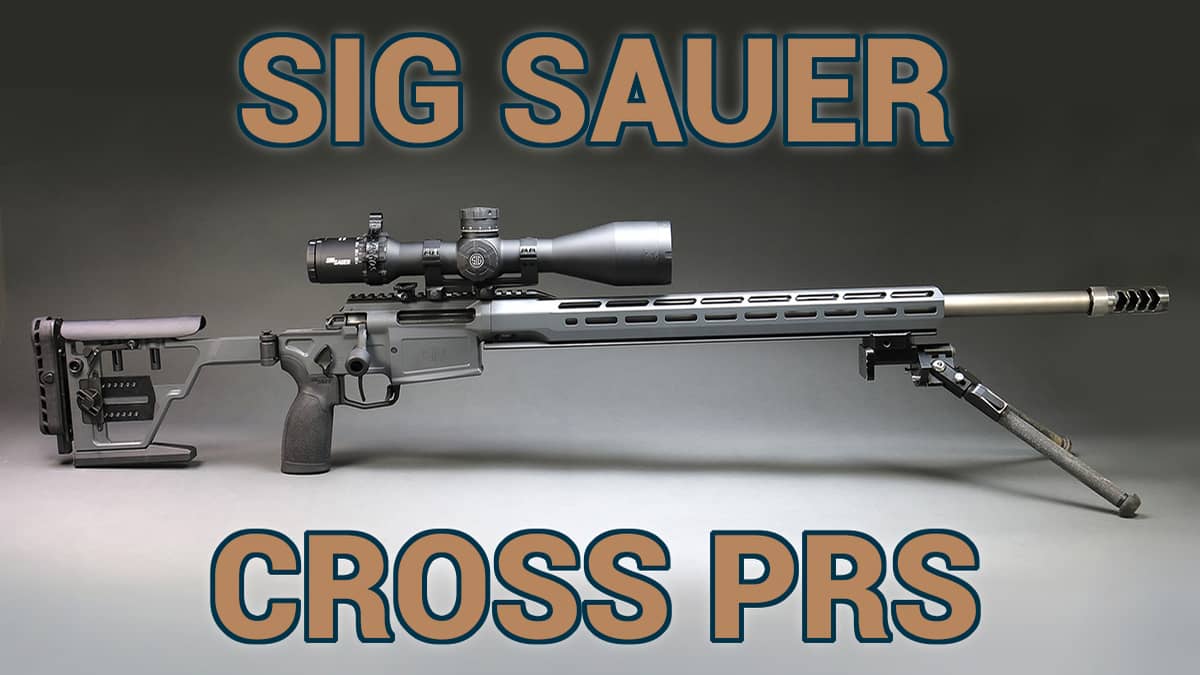 The Sig Sauer Cross Prs Is Range Ready.mp4 On Vimeo