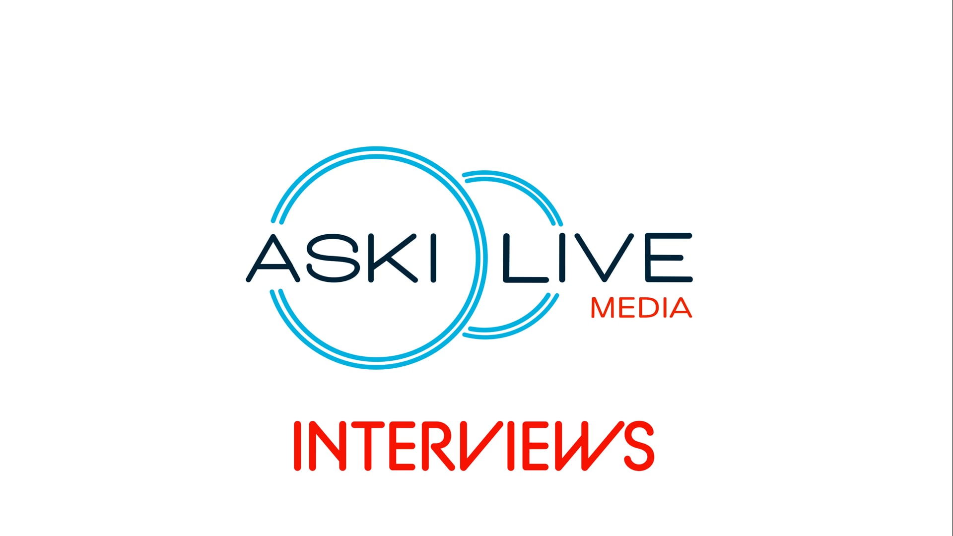 ASKI Live Media - Interviews