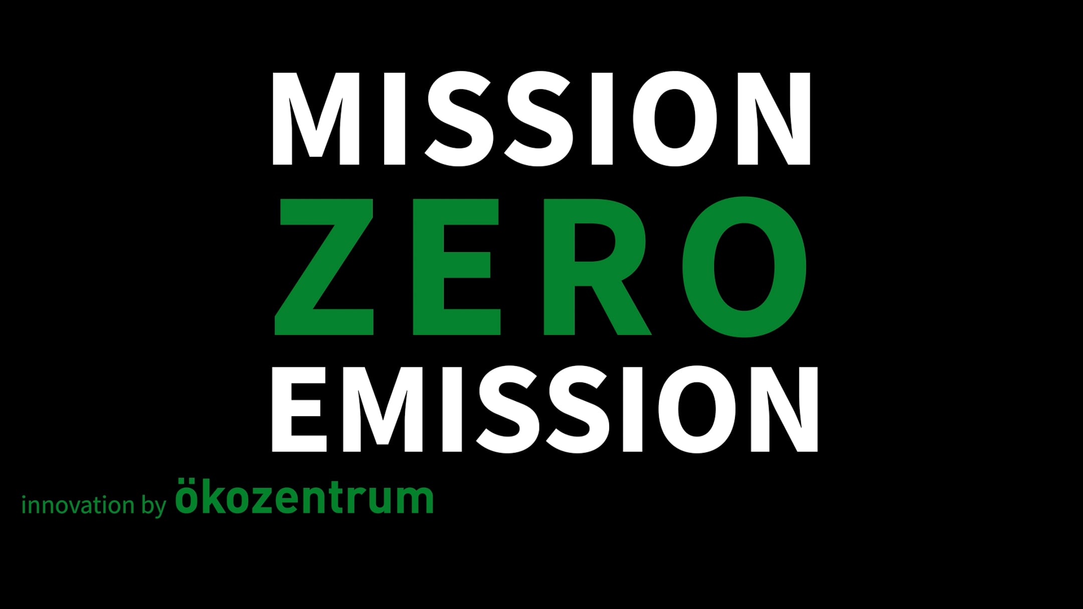 Mission Zero Emission