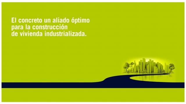 El concreto un aliado óptimo para la construcción de vivienda industrializada