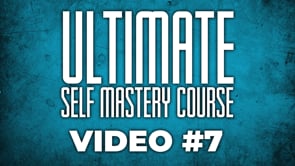 Ultimate Self Mastery Course: Video #7 - Shadow Work Part 1: Revealing Your Shadow Self