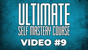 Ultimate Self Mastery Course: Video #9 - The Habit Mindset