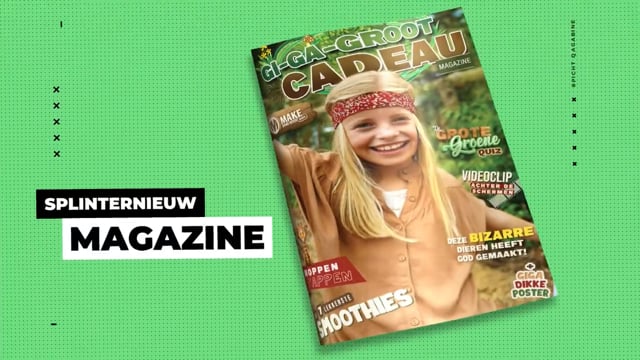 Magazine Gi-Ga-Groot Cadeau!