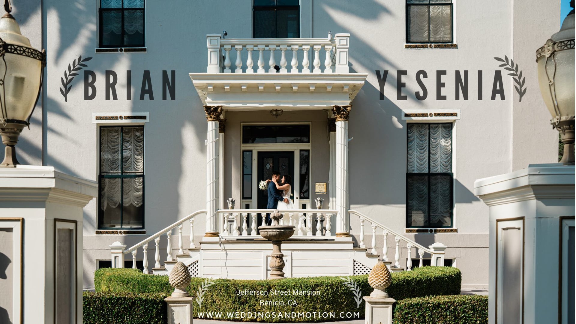 Jefferson Street Mansion Benicia Wedding - Brian and Yesenia