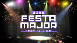 Festa Major 2022 - Resum Divendres 2