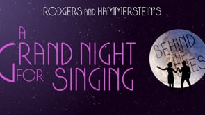 A Grand Night for Singing (Behind the Scenes)