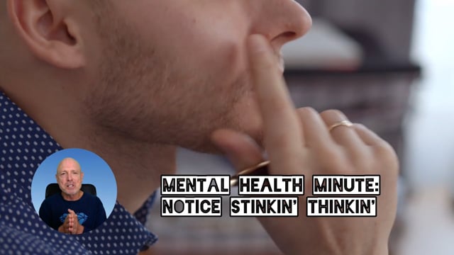 9-5 Noticing Stinking Thinking