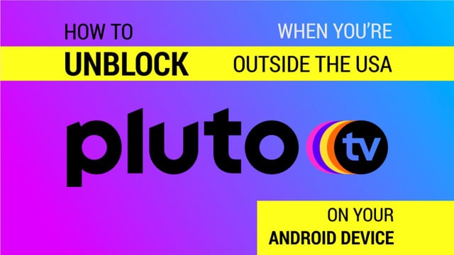 How to Watch Pluto TV Outside the USA on Android Phone video thumbnail