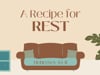A Recipe for Rest - Hebrews 4:1-11