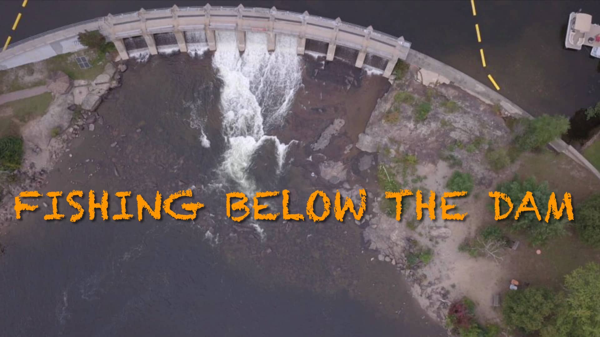 Fishing Below the Dam on Vimeo