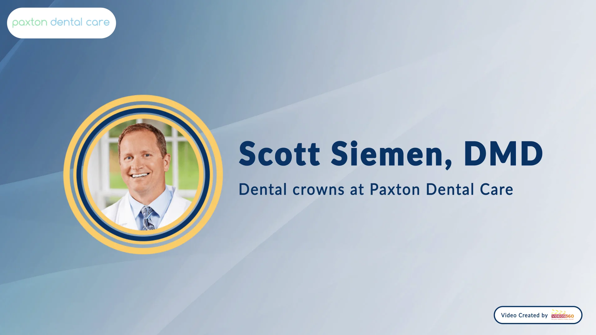 V360 Dr. Scott Siemen Dental crowns at Paxton Dental Care on Vimeo