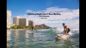 Pipeline Walk Don't Run 64 Medley